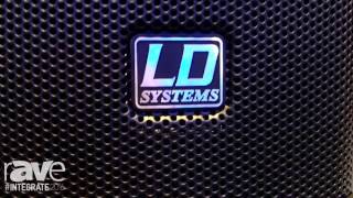 Integrate 2016: LD Systems Intros 442 Series and 42 Series SAT Installation Speakers