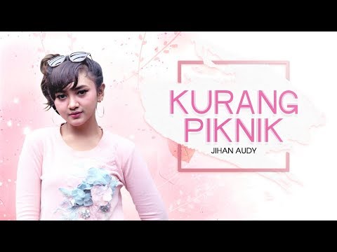Jihan Audy Kurang Piknik