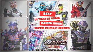 The BEST Review Ultimate-Mod 3D Kamen Rider Super Climax Heroes By UlikEmulator