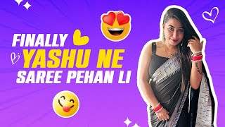 Finally Yashu Ne Saree Pehan Li! | @YashalsVlogs