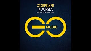 Starpicker - Neversea (Giuseppe Ottaviani Extended Rework) Uplifting Trance 2020