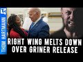 Brittney Griner's Freedom is Triggering The Far Right?