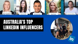 The Secrets of LinkedIn Revealed by 5 of Australia's Top LinkedIn Influencers