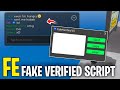 [ FE ] Fake Verified Script - Work On All Game & Troll People  | Roblox Script