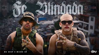 Mc Rogê e Menor Gê - Fé Blindada (Clipe Oficial)