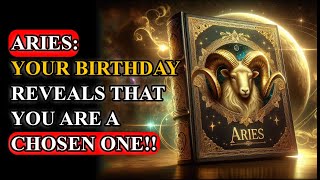 ‼️ ARIES ‼️ Chosen One, IF YOU ARE BORN ON THESE DATES, The meaning of the last digit your birthdate