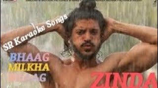 Zinda (Karaoke🎤) Song | Bhaag Milka Bhaag | Farhan Akhtar & Sonam Kapoor