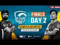 [Nepali]  PMPL South Asia Finals Day 2 | PUBG MOBILE Pro League S1