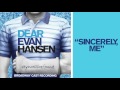 "Sincerely, Me" from the DEAR EVAN HANSEN Original Broadway Cast Recording