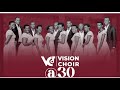 VISION CHOIR @30 || LIVE CONCERT || IMPERIAL ROYALE HOTEL