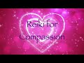 Reiki for Compassion