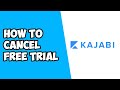 How To Cancel Free Trial on Kajabi