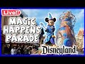 🔴  [#LIVE - En Vivo] Disneyland Magic Happens Parade | Motivational Monday  (7.1.24)