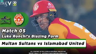 Luke Ronchi Batting | Multan Sultans vs Islamabad United | Match 5 | HBL PSL 5 | 2020|MB2