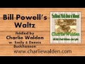 Bill Powell's Waltz fiddled by Charlie Walden