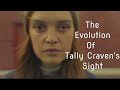 Motherland Fort Salem The evolution of Tally Craven's sight S3