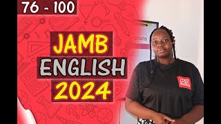 JAMB CBT English 2024 Past Questions 76 - 100