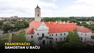 EUpravo zato | Franjevački samostan u Baču