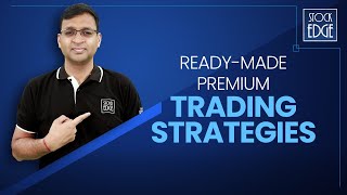 Ready-made premium Trading Strategies !! | Your Stock Market Edge - 15 | #SelfIsSmart