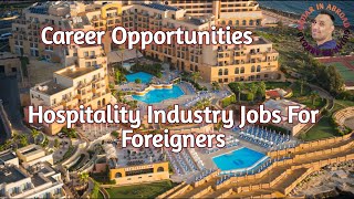 05 big five Star Hotels are Hiring foreigners