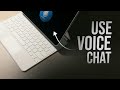 How to Use Voice Chat on iPad (tutorial)