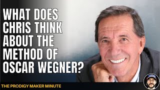 What Does Chris Think About The Method of Oscar Wegner?  Prodigy Maker Minute