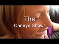 The Camryn Show: Blew Up!