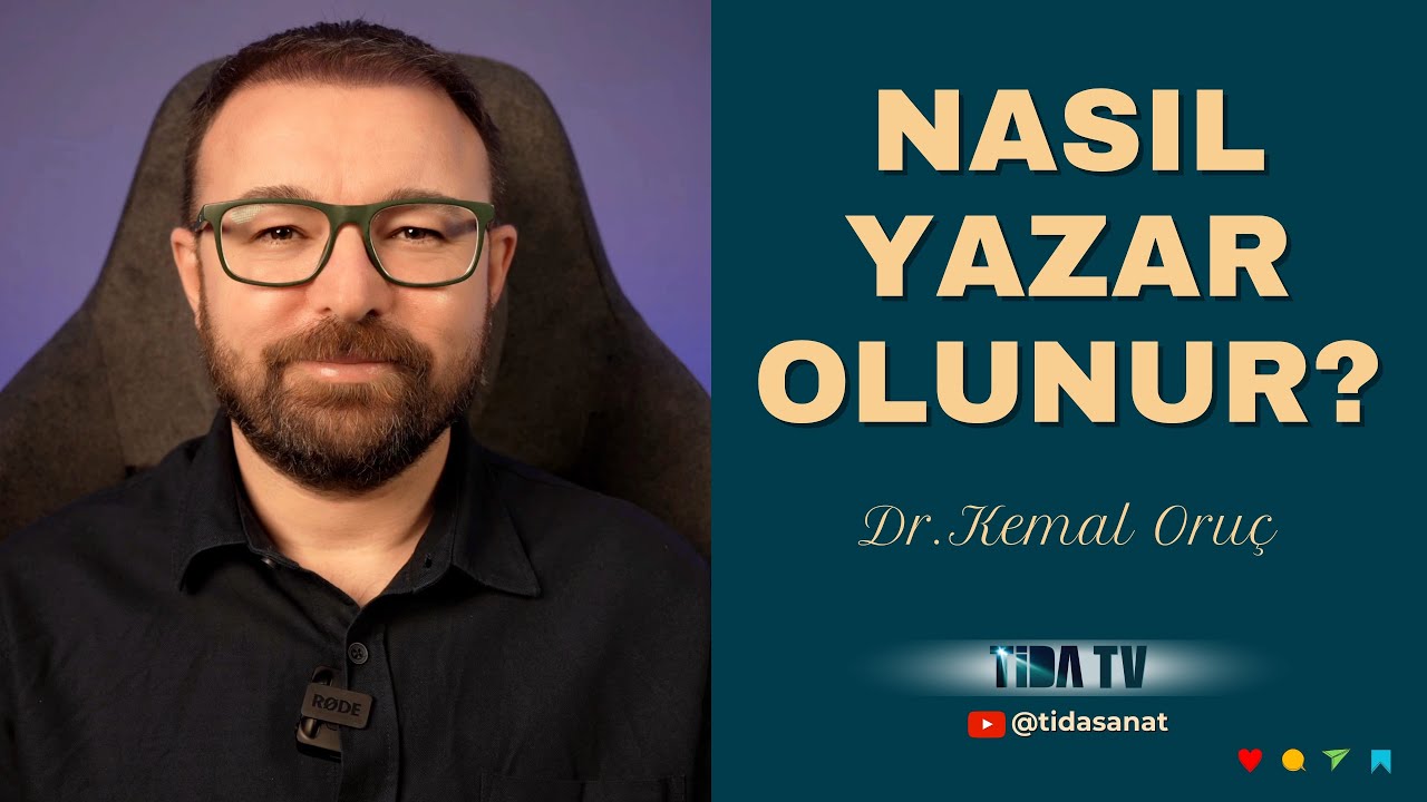 Nasıl Yazar Olunur? ⎮ Kemal Oruç ⎮ TİDA TV #yazarlık - YouTube