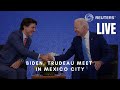 LIVE: U.S. President Joe Biden and Canadian Prime Minister Justin Trudeau arrive at Mexican Natio…