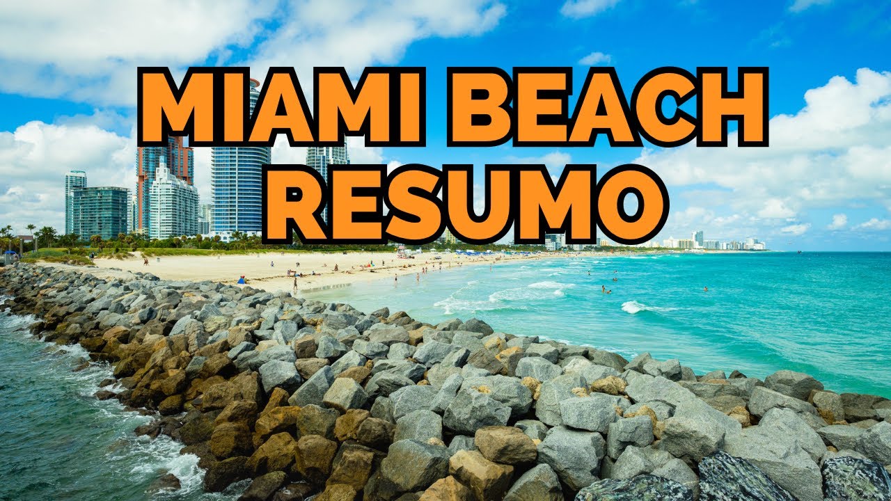 UM RESUMO DE MIAMI BEACH EM 5 MINUTOS - LUGARES E DICAS ÚTEIS! - YouTube