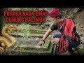 PUSAKA NAGA EMAS..!!! GUNUNG HALIMUN..!!! JAWA BARAT