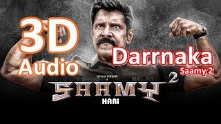 3d Binaural Panning - Darrnaka Saamy² | Chiyaan Vikram, Keerthy Suresh | Devi Sri Prasad | Hari