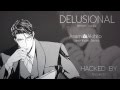 Delusional || Asami&Akihito || Hacked by MizuiroTV