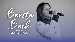 Berita Baik (NP 298) medley Maju Trus (NP 251) - BPD Sulawesi