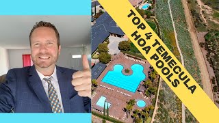 TOP 4 TEMECULA HOA POOLS