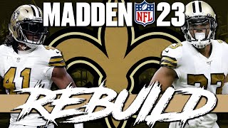 WORST REBUILD EVER! | New Orleans Saints Realistic Rebuild | Madden 23 Realistic Rebuild w/ Saints