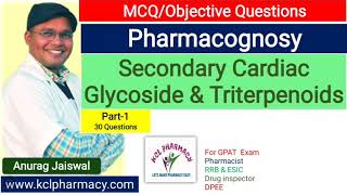 MCQ on cardiac Glycoside & Triterpenoids || Part-1 | Pharmacognosy -II 5th Sem GPAT NIPER Pharmacist