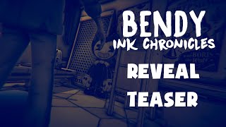 "Bendy and the Ink Chronicles" - Reveal Teaser