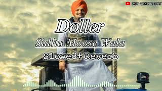 DOLLAR (slowed * reverb) sidhumoose wala