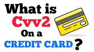 What is Cvv2 on a credit card💳