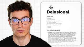 how to achieve anything by being delusional.