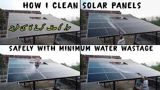 HOW I CLEAN SOLAR PANELS SAFELY WITH MINIMUM WATER WASTAGE