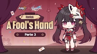 Honkai Impact 3rd - Evento Collab: A Fool's Hand Parte 03 [1/02]