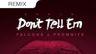 Jeremih - Dont Tell Em Official Feat Yg Official Falcons And Promnite Trap Remix
