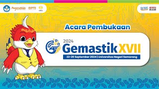 Acara Pembukaan GEMASTIK XVII 2024