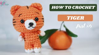 #279 | Tiny Tiger Amigurumi Pattern (1/3) | How To Crochet Amigurumi Animal | AmiguWorld