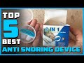 Best Anti Snoring Devices in 2023 - Don’t Buy Before Watching This