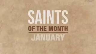 Saints of the Month - January