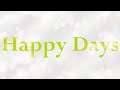 vol 04_happy days are finally here lyrics video