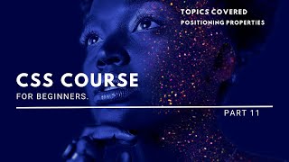 Start Learning CSS Now - Learn Position Properties in CSS| CSS tutorial for beginners.